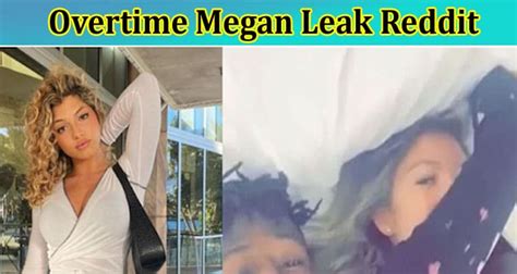 overtime megan videos leaked|Overtime Megan Leaked Video